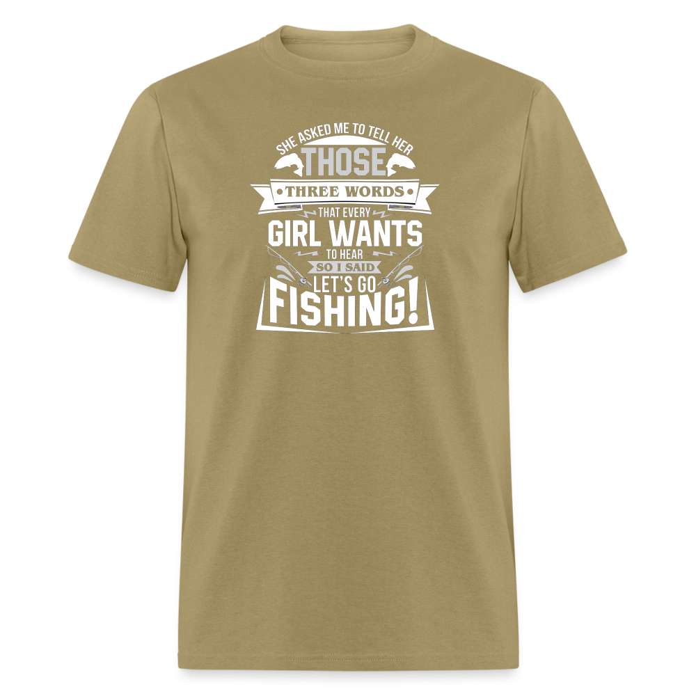 Let's Go Fishing - khaki